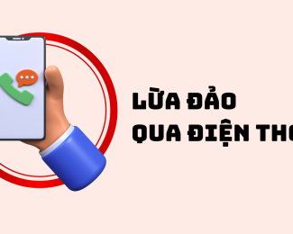 Các chiêu trò lừa đảo qua điện thoại - Bạn đã biết chưa?